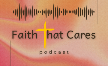 Faith That Cares Podcast Logo